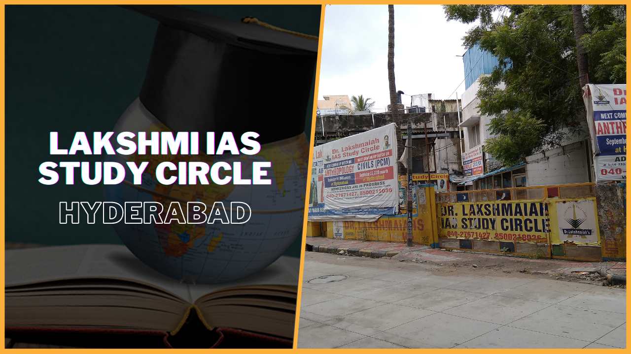 Lakshmi IAS Study Circle Hyderabad